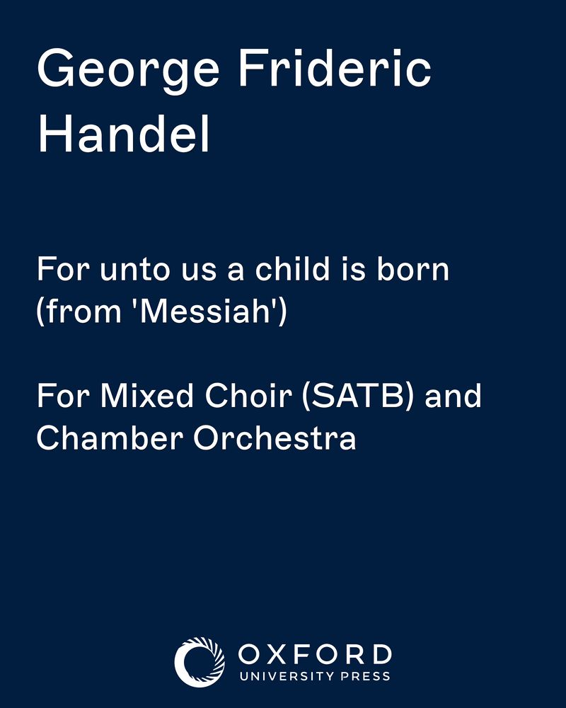 For unto us a child is born (from 'Messiah') — 亨德尔