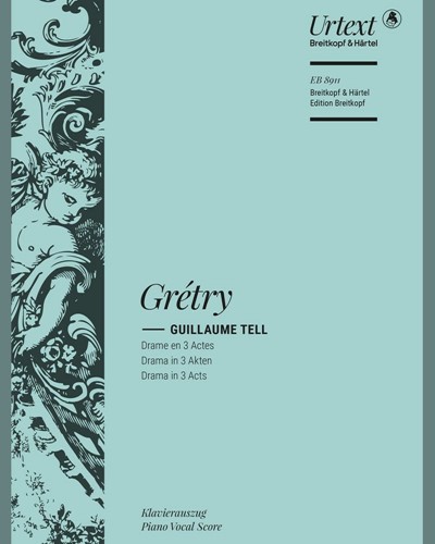 Overture to 'Guillaume Tell' — André-Ernest-Modeste Grétry