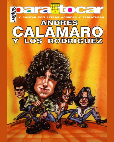 Andrés Calamaro y Los Rodríguez — Andrés Calamaro