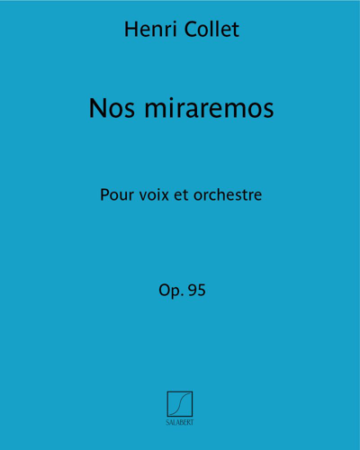 Nos miraremos (embrassons-nous), op. 95 — Henri Collet