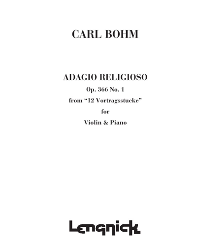 Adagio Religioso (from "12 Vortragsstucke") — 卡尔·博姆