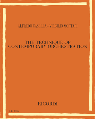 The Technique of Contemporary Orchestration — 阿尔弗雷多·卡塞拉