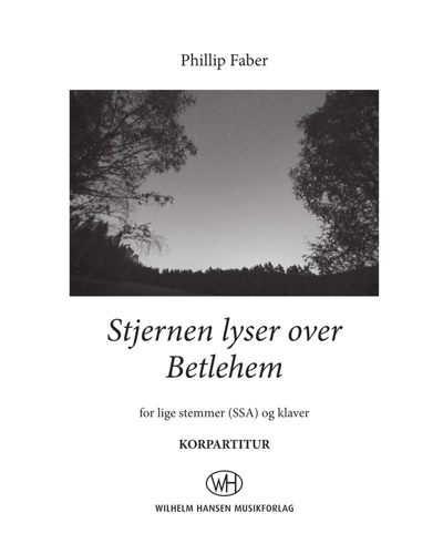 Stjernen lyser over Betlehem — Phillip Faber