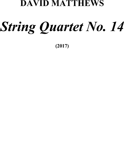 String Quartet No. 14, op. 145 — David Matthews