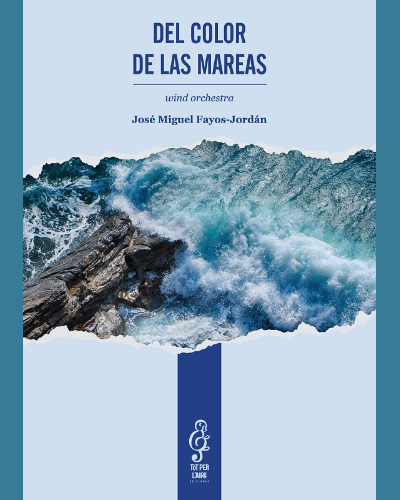 Del color de las Mareas — José Miguel Fayos-Jordán