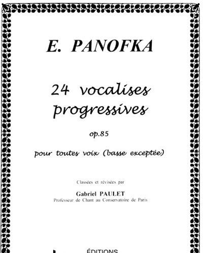 Twenty-four Vocalises, op. 85, Vol. 3 — Heinrich Panofka