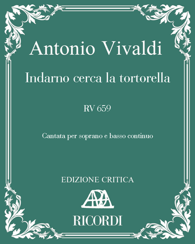 Indarno cerca la tortorella, RV 659 — Antonio Vivaldi