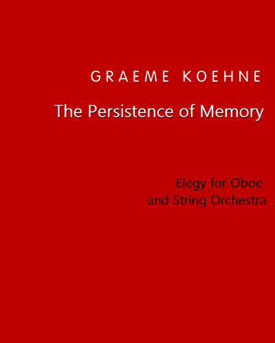 The Persistence of Memory — Graeme Koehne