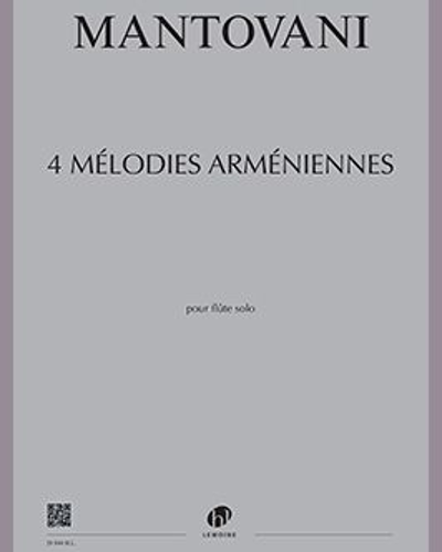 Quatre Mélodies Arméniennes — Bruno Mantovani