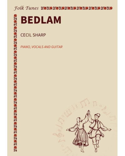 Bedlam — Cecil Sharp