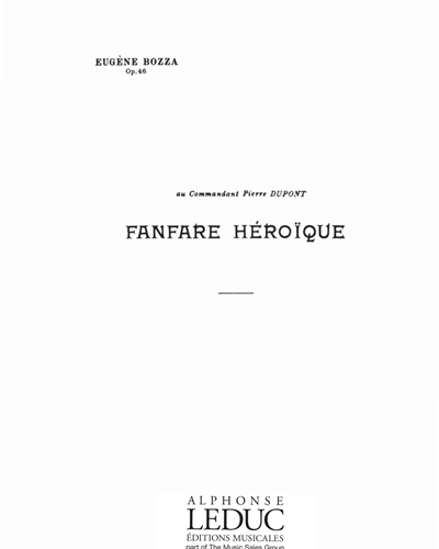 Fanfare Héroïque, op. 46 — 欧仁·博扎