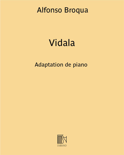 Vidala (Extract from 'Evocations Criollas') — Alfonso Broqua