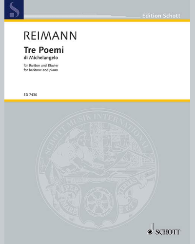 Tre Poemi di Michelangelo — Aribert Reimann