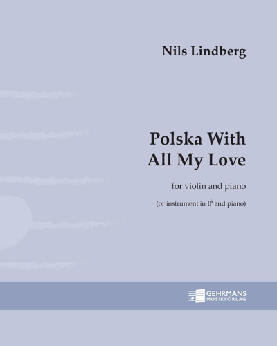 Polska with All My Love — Nils Lindberg