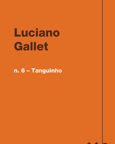 n. 6 – Tanguinho — Luciano Gallet