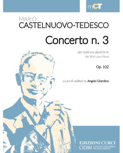 Concerto n. 3 per violino e pianoforte op. 102 — 卡斯特尔努奥沃-泰代斯科