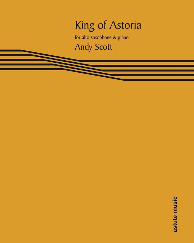 King of Astoria — Andy Scott