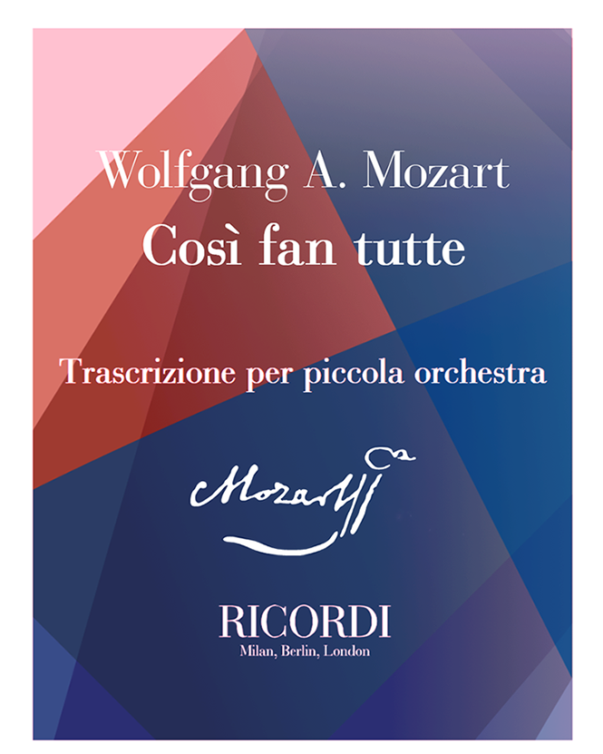 Così fan tutte – Trascrizione per piccola orchestra — 莫扎特