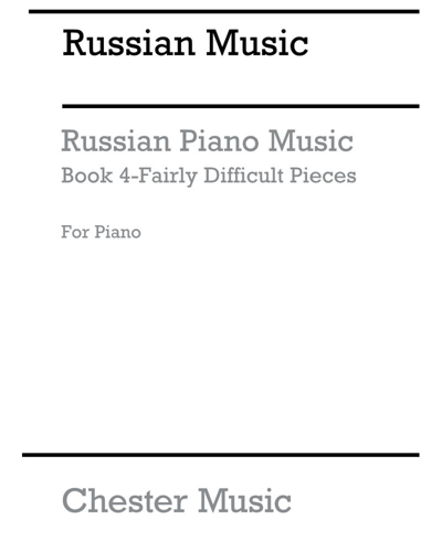 Russian Piano Music, Book 4 — Annie T. Weston