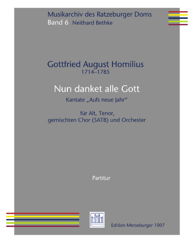 Nun danket alle Gott — Gottfried August Homilius