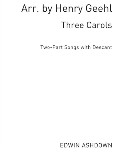 Three Carols — Henry Geehl