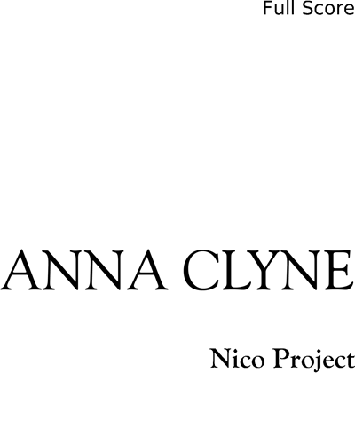 Nico Project, The — Anna Clyne