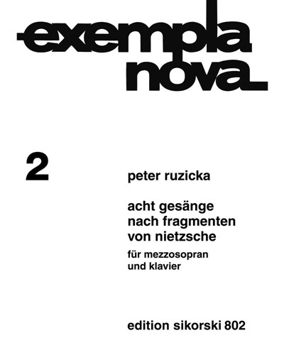 8 Gesänge nach Fragmenten von Nietzsche — Peter Ruzicka