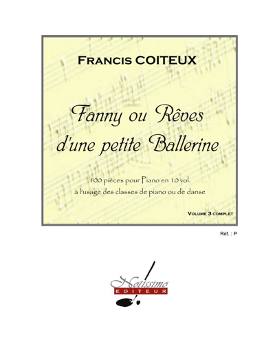 Fanny ou rêves d'une petite ballerine, Vol. 3 — Francis Coiteux