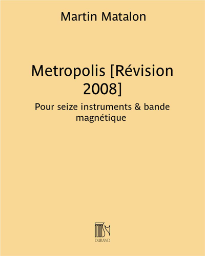 Metropolis [2008 Revision] — Martin Matalon