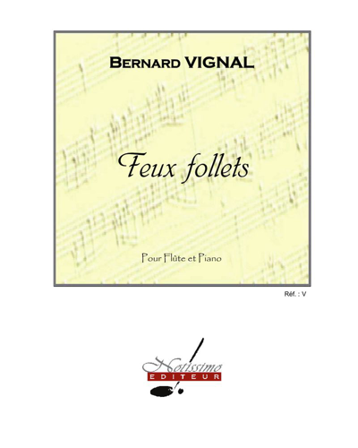 Feux follets — Bernard Vignal