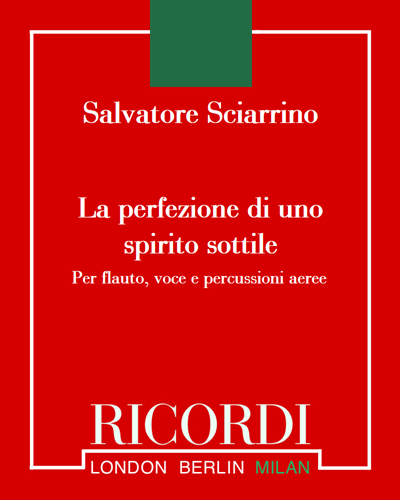 La perfezione di uno spirito sottile — Salvatore Sciarrino