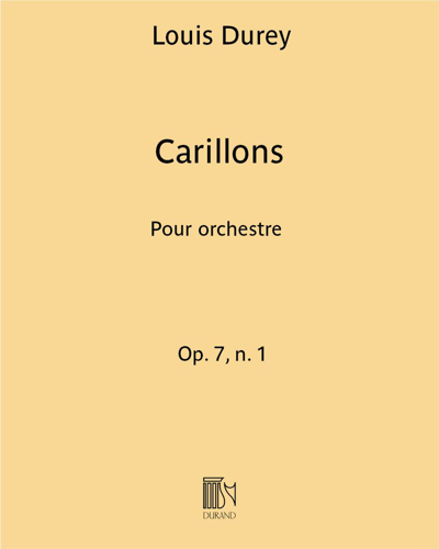 Carillons Op. 7 n. 1 — 路易·迪雷