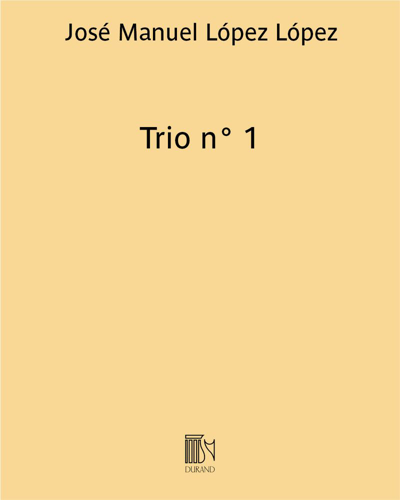 Trio n. 1 — José Manuel López López