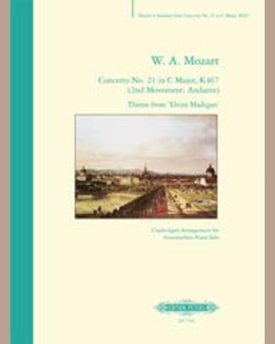 Concerto No. 21 in C Major, K467 (2nd Movement: Andante) Theme from 'Elvira Madigan' — 莫扎特
