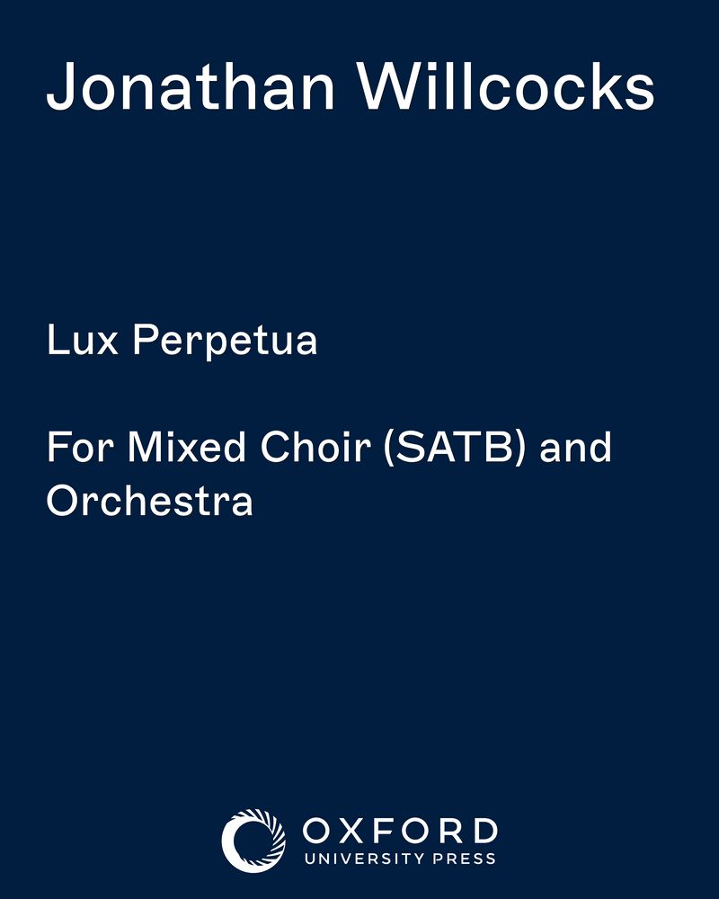 Lux Perpetua — Jonathan Willcocks