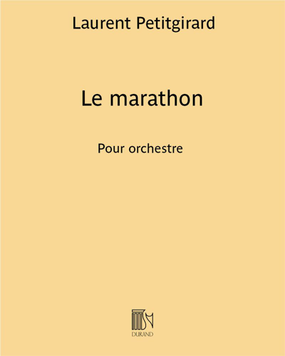 Le marathon — Laurent Petitgirard