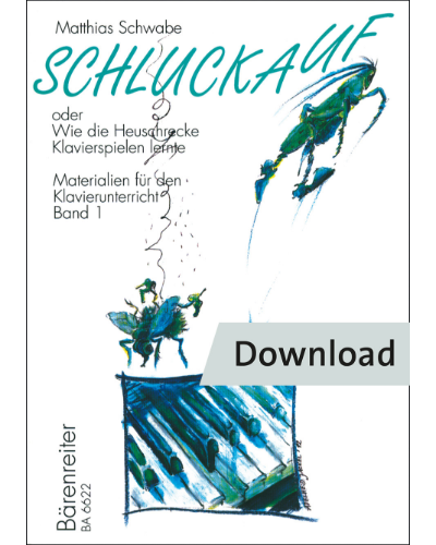 Schluckauf - oder "Wie die Heuschrecke Klavierspielen lernte" — Matthias Schwabe