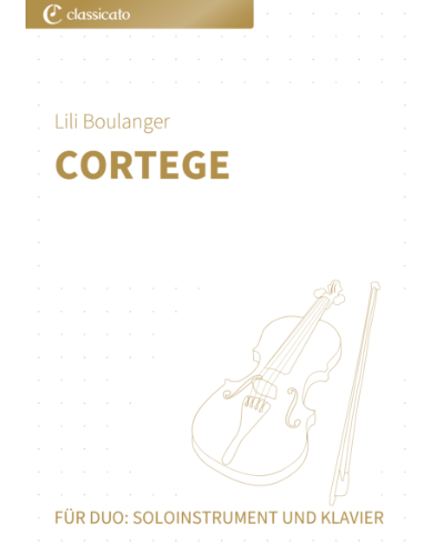 Cortege (from 'Trois Morceaux') — 莉莉·布朗热