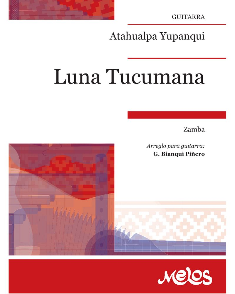 Luna tucumana — Atahualpa Yupanqui