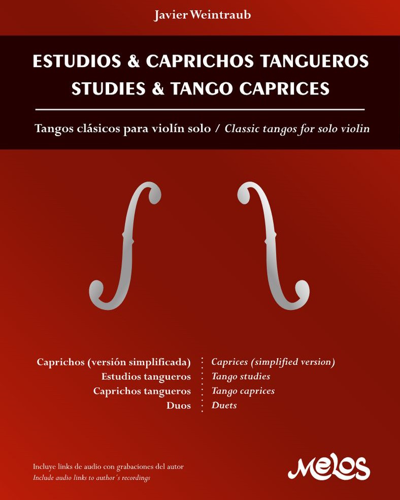 Estudios y caprichos tangueros — Javier Weintraub