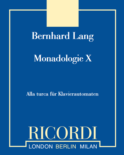 Monadologie X — Bernhard Lang