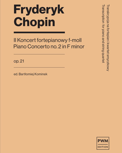 Piano Concerto No. 2 in F minor, op. 21 — 肖邦