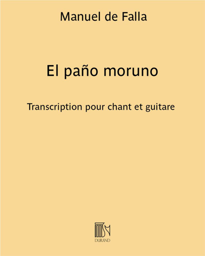 El paño moruno (No. 1 from 'Seven Spanish Folksongs') — 法雅