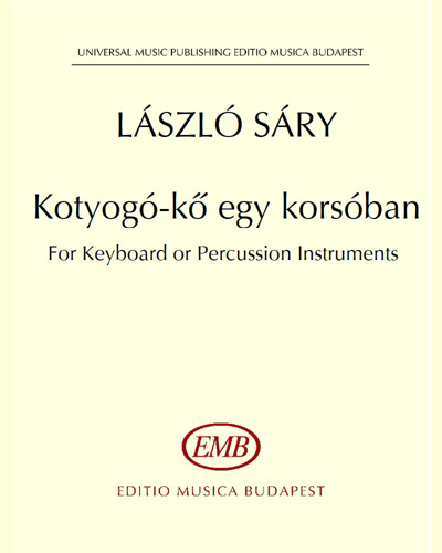 Kotyogó-kő egy korsóban — László Sáry