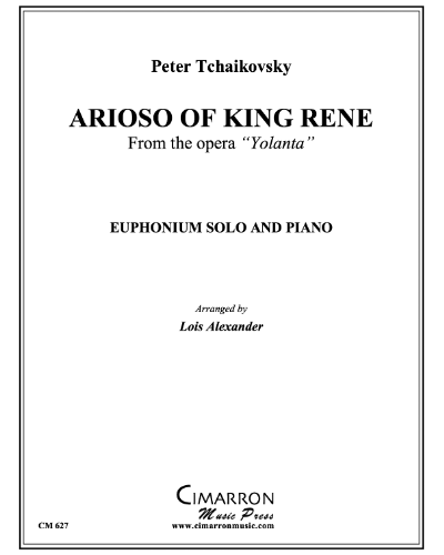 Arioso of King Rene (from the Opera 'Yolanta') — 柴可夫斯基