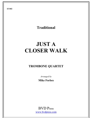 Just a Closer Walk with Thee — Traditional