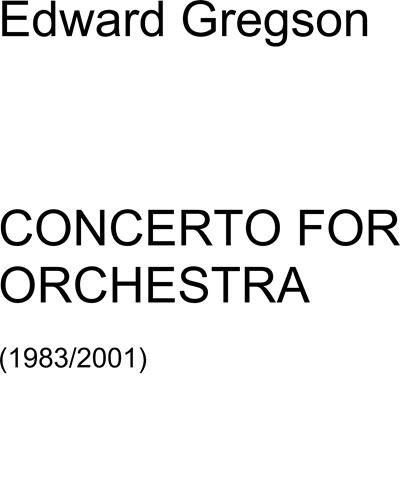Concerto for Orchestra — Edward Gregson