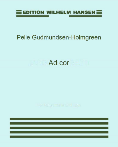 Ad cor — Pelle Gudmundsen-Holmgreen