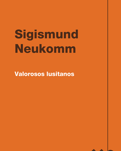 Valorosos lusitanos — Sigismund Neukomm