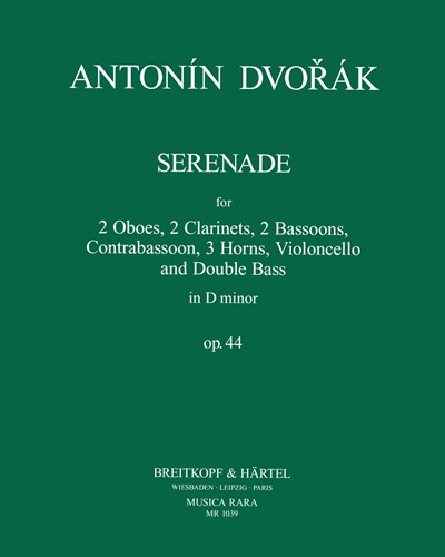 Serenade in D minor, op. 44 — 德沃夏克
